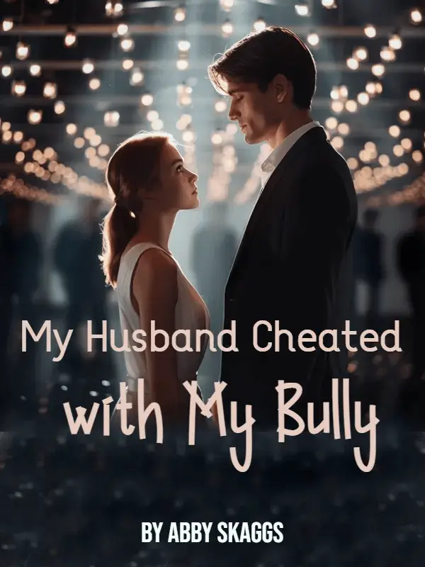 My Husband Cheated with My Bully PDF
